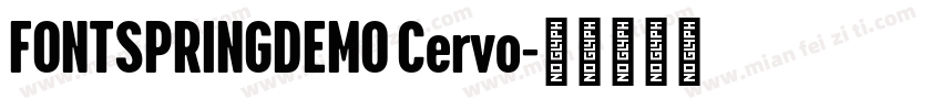 FONTSPRINGDEMO Cervo字体转换